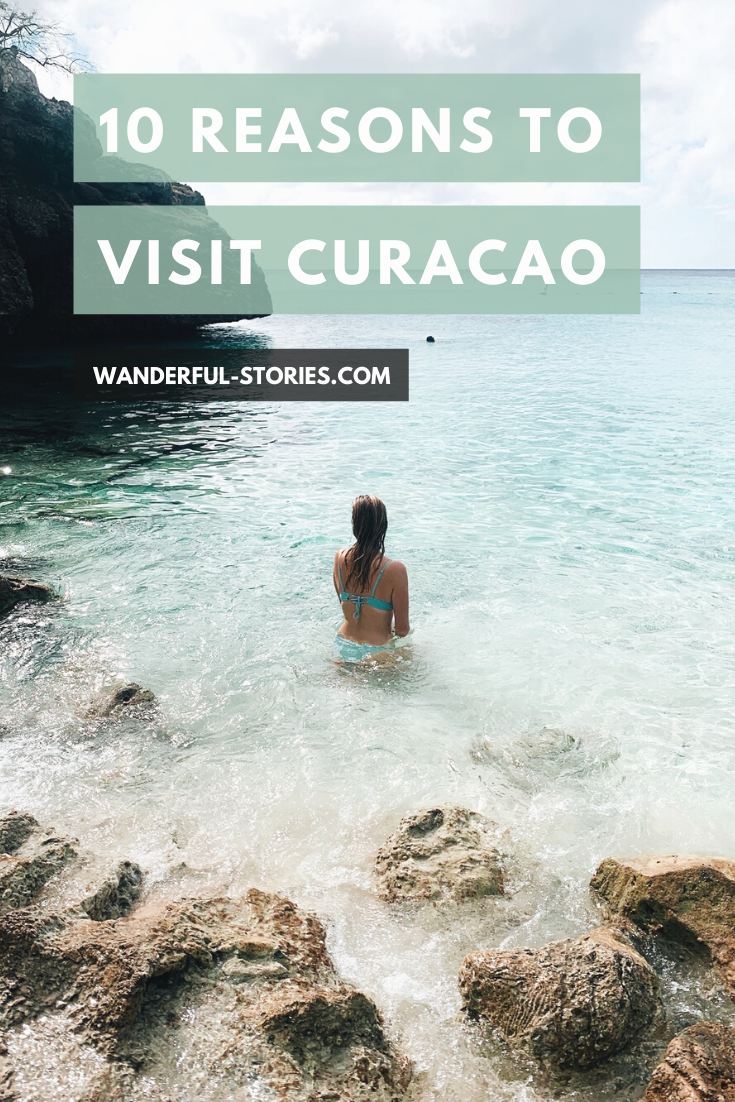 Top 10 Reasons Why You Should Visit Curacao Wanderful Stories