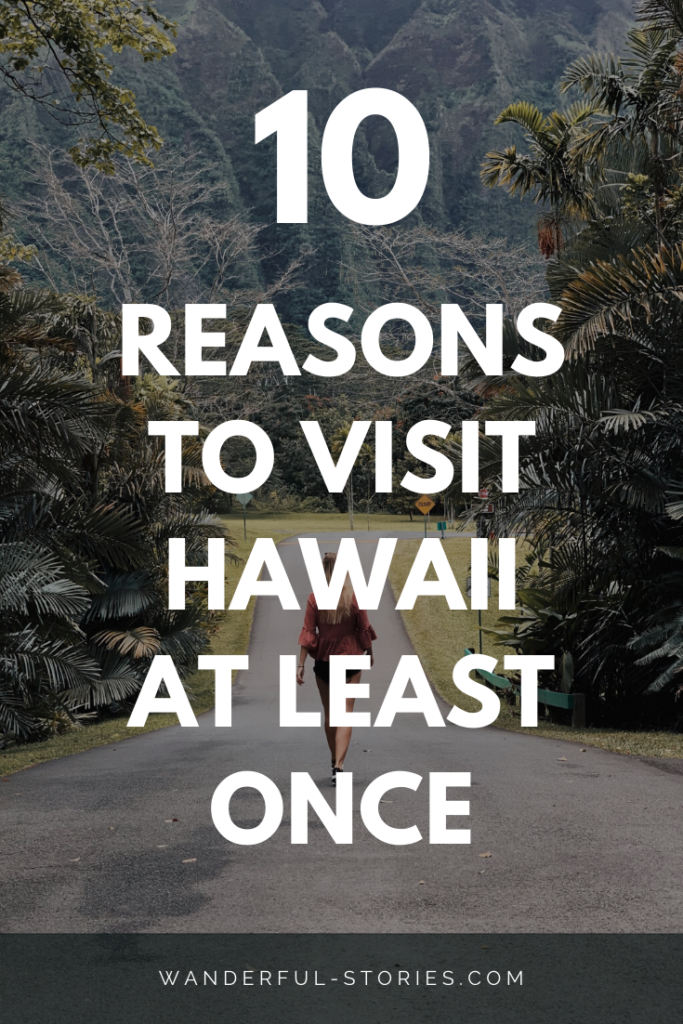 why to visit hawaii